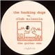 The Barking Dogs vs. Club Silencio - The Guitar Man