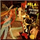 Fela - Everything Scatter / Noise For Vendor Mouth